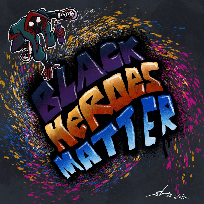 Black Heroes Matter
:Miles Morales: